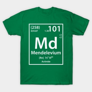 Mendelevium Element T-Shirt